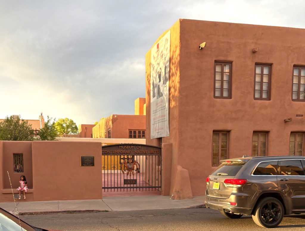 A must do in Santa Fe is to visit Museum of Contemporary Native Arts